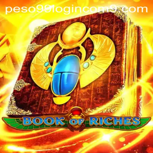 Discovering the Adventures of BookofRiches: A Guide to Peso99.com Login and Gameplay